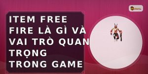 Item Free Fire là gì và vai trò quan trọng trong game