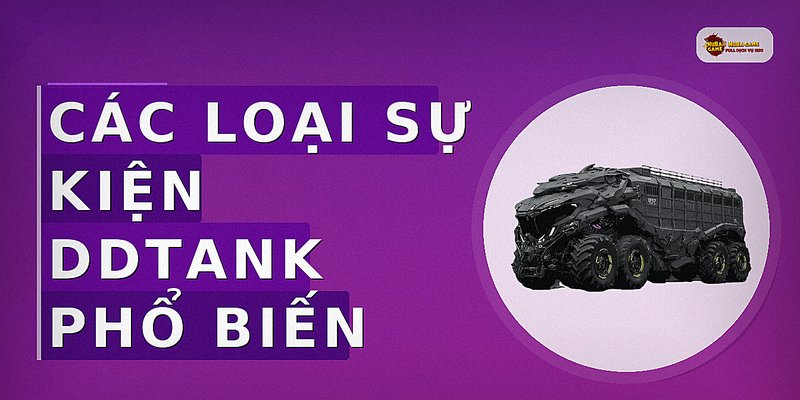 Các loại sự kiện DDTank phổ biến