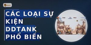 Các loại sự kiện DDTank phổ biến